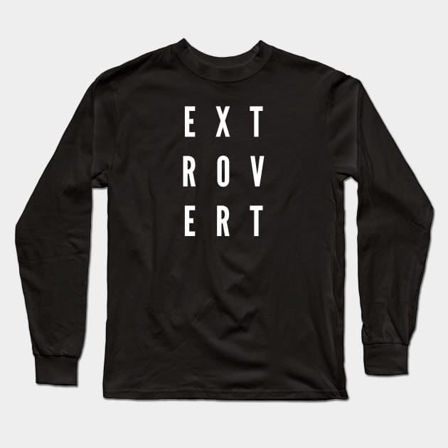 Extrovert Long Sleeve T-Shirt by Nada's corner